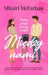 eBook Między nami - Mhairi McFarlane epub