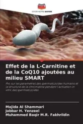 Effet de la L-Carnitine et de la CoQ10 ajoutées au milieu SMART - Al Shammari Majida