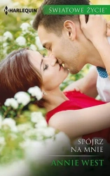 eBook Spójrz na mnie - Annie West mobi epub