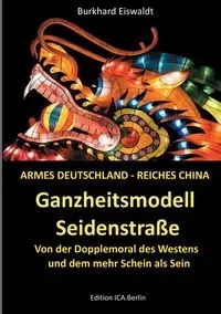 Ganzheitsmodell Seidenstraße - Eiswaldt Burkhard