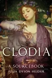 Clodia - Julia D. Hejduk