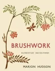 Brushwork - Marion Hudson