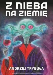 Z Nieba na Ziemię - Andrzej Trybuła