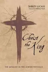 Christ the King - Shirley Lucass