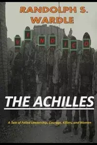 The Achilles - Randolph Wardle S