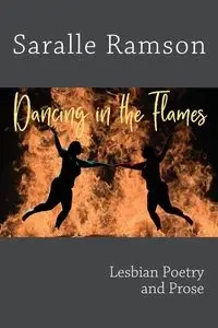 Dancing in the Flames - Ramson Saralle