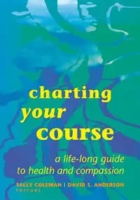 Charting Your Course - Coleman Sally