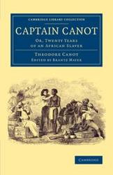 Captain Canot - Theodore Canot