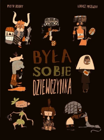 Była sobie dziewczynka - Piotr Dobry