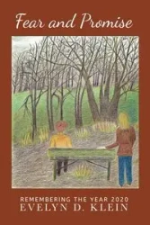 Fear and Promise - Evelyn Klein D