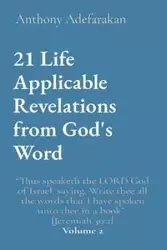 21 Life Applicable Revelations from God's Word - Anthony Adefarakan