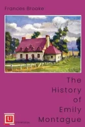 The History of Emily Montague - Brooke Frances