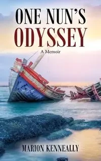 One Nun's Odyssey - Marion Kenneally