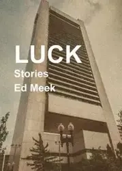 Luck - Ed Meek