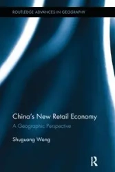China's New Retail Economy - Wang Shuguang