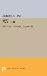 Wilson, Volume II - Arthur Stanley Link
