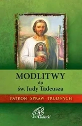Modlitwy do św. Judy Tadeusza. Paulistki - praca zbiorowa