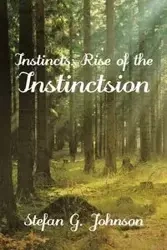 Instincts - Johnson Stefan G.