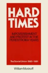 Hard Times - William Moskoff