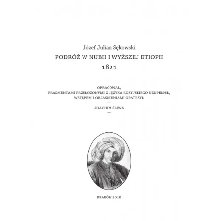 Podróż w Nubii i wyższej Etiopii 1821 - JÓZEF SĘKOWSKI