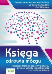 Księga zdrowia mózgu - dr Carol David Colman Perlmutter