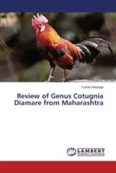 Review of Genus Cotugnia Diamare from Maharashtra - Dhondge Tushar