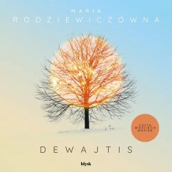 audiobook Dewajtis - Maria Rodziewiczówna