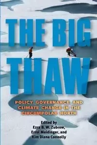 The Big Thaw - Zubrow Ezra B. W.