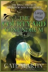 The Courtyard Conundrum - Martin Cate