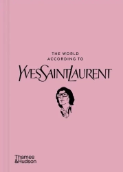 The world according to Yves Saint Laurent wer. angielska - Jean-Christophe Napias