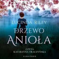 audiobook Drzewo Anioła - Lucinda Riley
