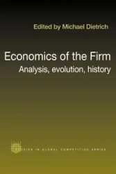 Economics of the Firm - Michael Dietrich