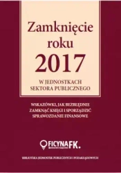 Zamknięcie roku 2017 w jednostkach sektora publicznego - Izabela Świderek
