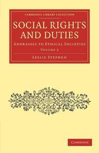 Social Rights and Duties - Stephen Leslie