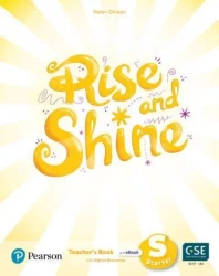Rise and Shine Starter. Teacher's Book with Pupil's Digital Version, Activity Digital Version and Pr - Helen Dineen