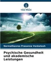 Psychische Gesundheit und akademische Leistungen - Prasanna Venkatesh Narmathasree