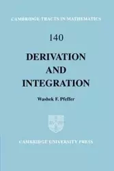 Derivation and Integration - Pfeffer Washek F.