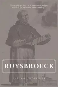 Ruysbroeck - Evelyn Underhill