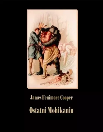 eBook Ostatni Mohikanin - James Fenimore Cooper epub mobi
