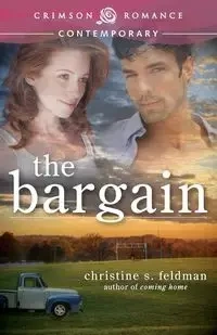 The Bargain - Feldman Christine S.