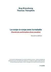 Le corps-à-corps avec la maladie - Thomas Nug Bissohong Théophile