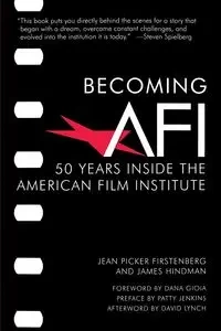 Becoming AFI - Jean Firstenberg Picker