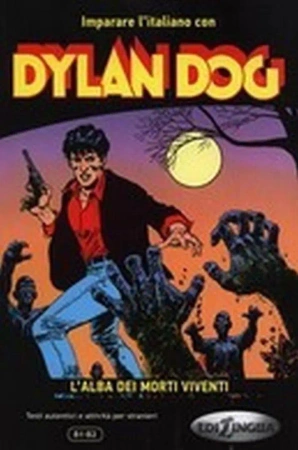 Dylan Dog L'alba dei morti viventi - praca zbiorowa