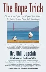 THE ROPE TRICK - Will Cupchik Ph.D.