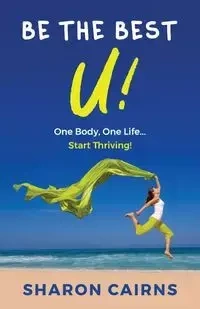 Be The Best U - Sharon Cairns