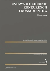 Ustawa o ochronie konkurencji i konsumentów w.3 - Konrad Kohutek, Małgorzata Sieradzka