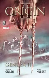 Wolverine: Geneza II - Kieron Gillen, Adam Kubert