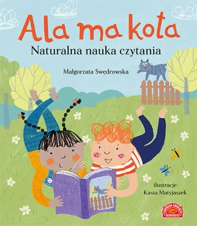 Ala ma kota. Naturalna nauka czytania - Małgorzata Swędrowska - 2021