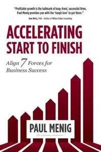Accelerating Start to Finish - Paul Menig