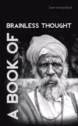 A Book of Brainless Thought - David Samuel Samir